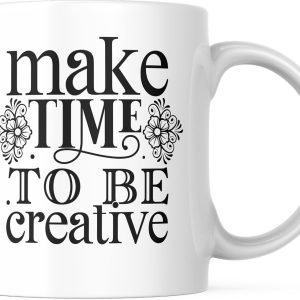 Tijd Om Creatief Te Zijn Mok - Inspirerende Bloemen Koffiekop 11oz Cadeau